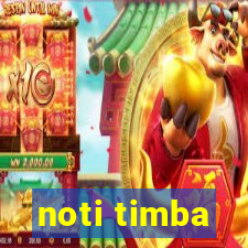 noti timba