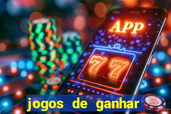 jogos de ganhar dinheiro slots