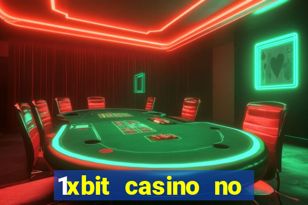 1xbit casino no deposit bonus codes