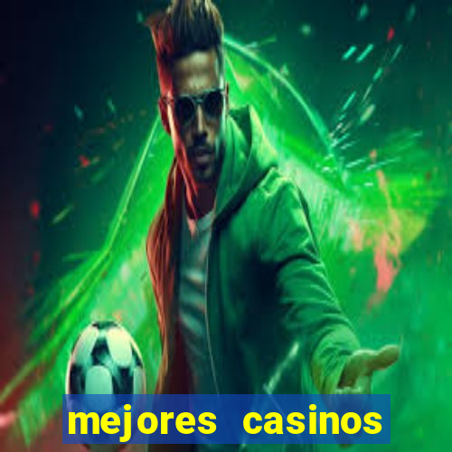 mejores casinos online del mundo