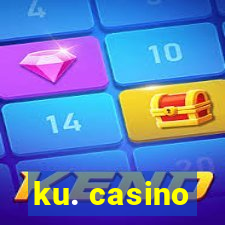 ku. casino