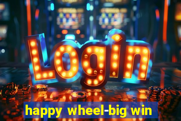 happy wheel-big win