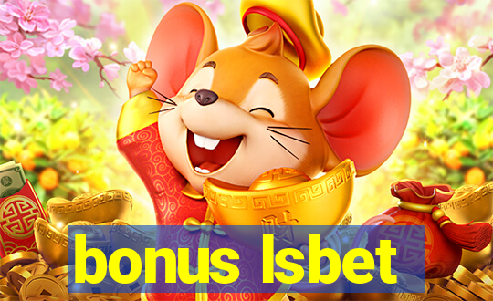 bonus lsbet