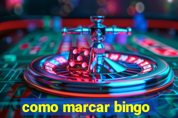 como marcar bingo