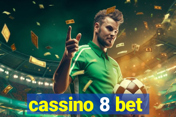 cassino 8 bet