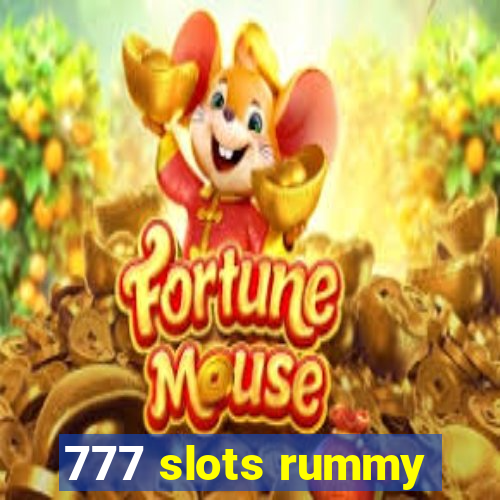 777 slots rummy