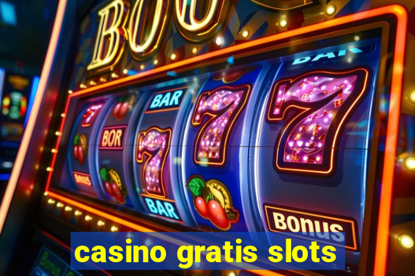 casino gratis slots