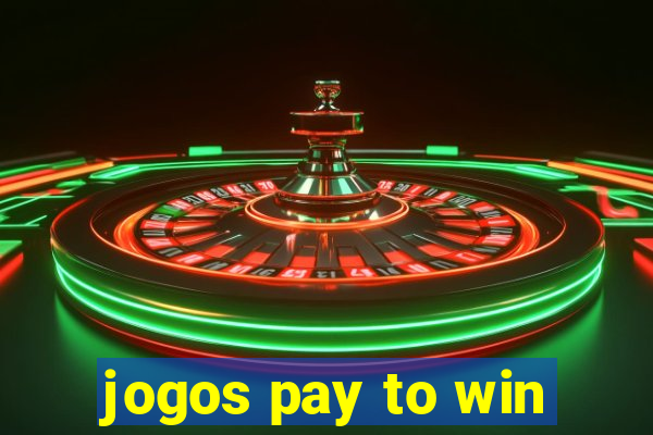 jogos pay to win