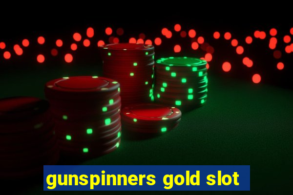 gunspinners gold slot