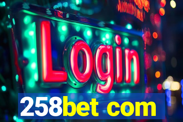 258bet com