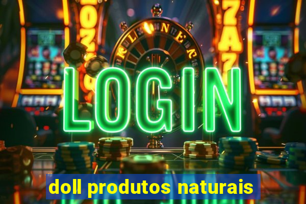 doll produtos naturais