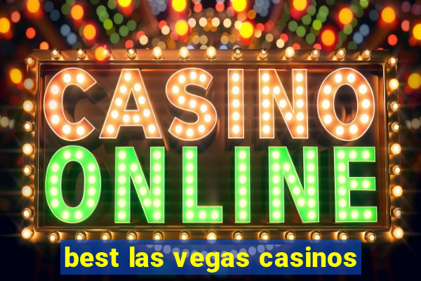 best las vegas casinos