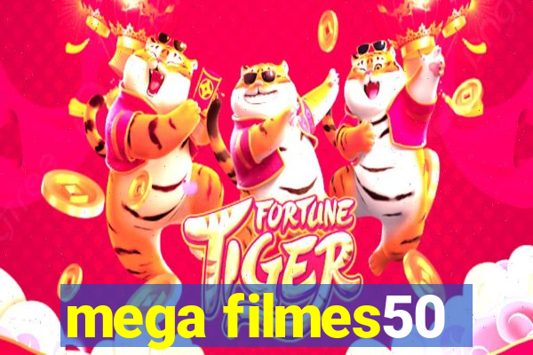 mega filmes50