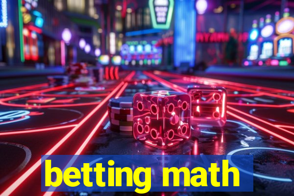 betting math