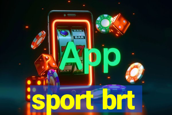 sport brt