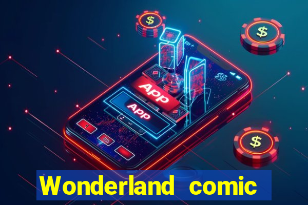 Wonderland comic studio numbers