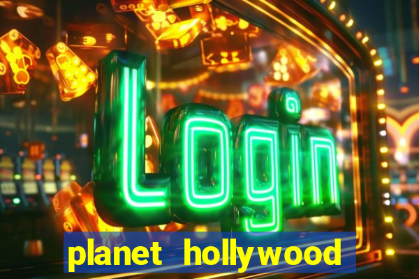 planet hollywood casino and resort las vegas