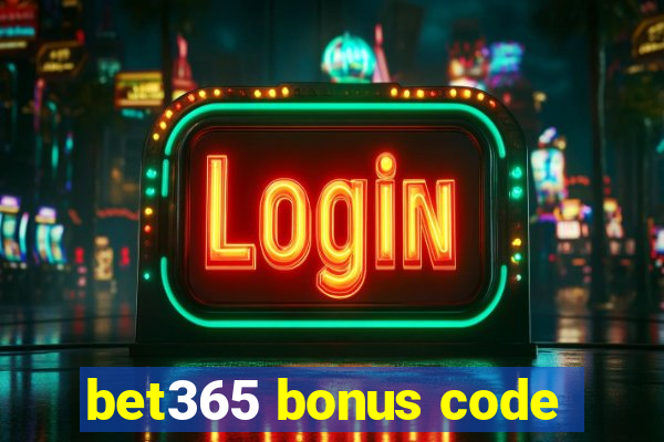 bet365 bonus code