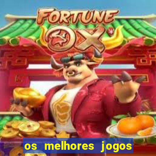 os melhores jogos de cassino online