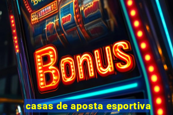 casas de aposta esportiva