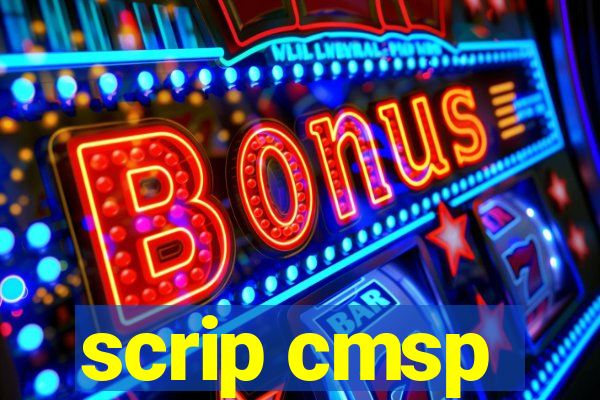 scrip cmsp