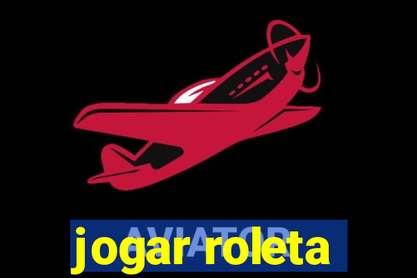 jogar roleta