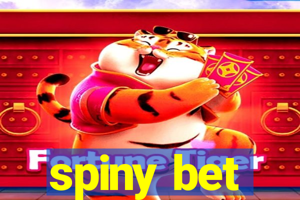 spiny bet