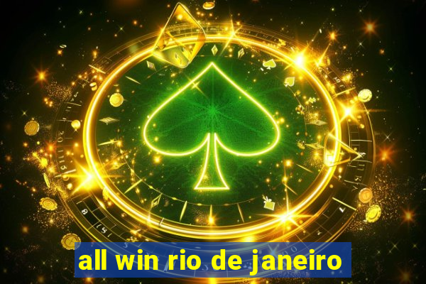 all win rio de janeiro