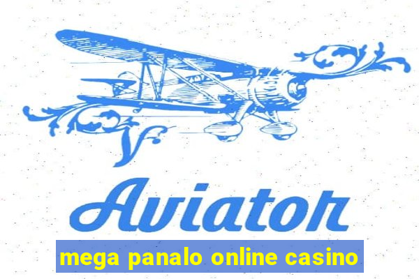 mega panalo online casino