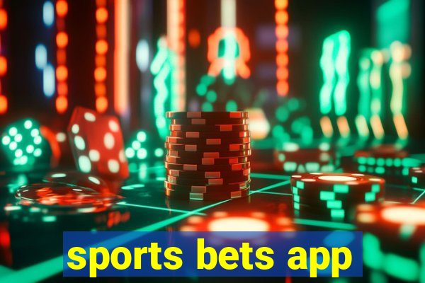 sports bets app