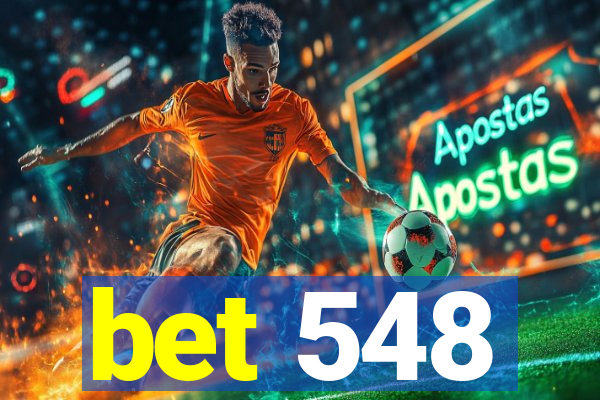 bet 548