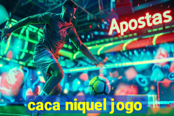 caca niquel jogo