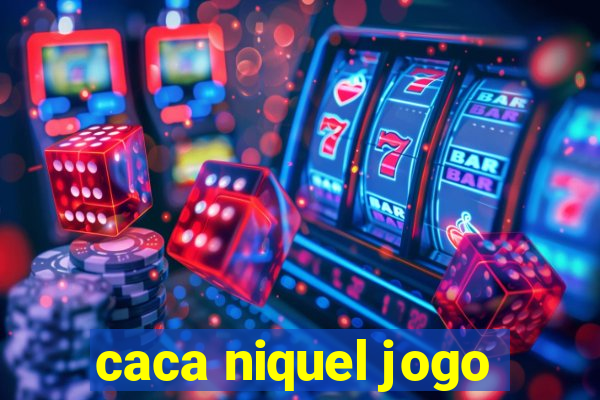 caca niquel jogo