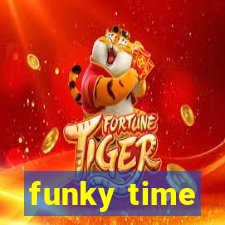 funky time