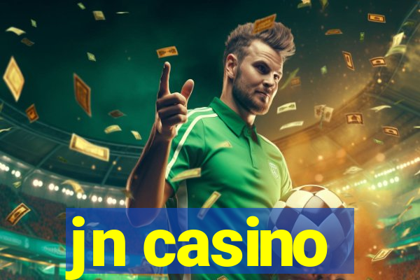 jn casino