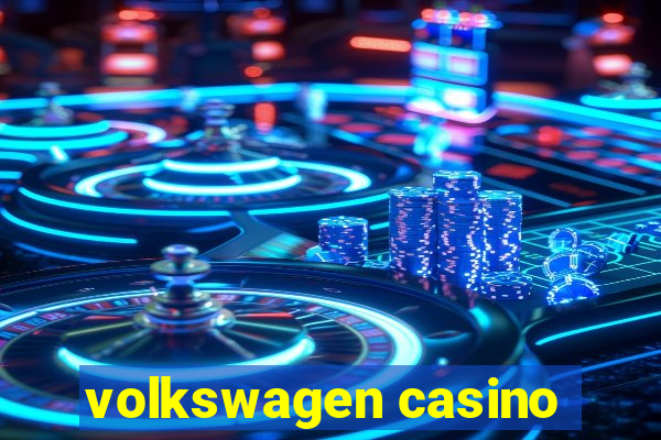 volkswagen casino