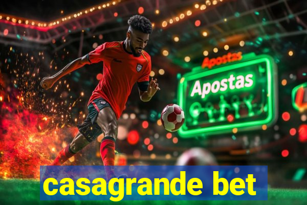 casagrande bet