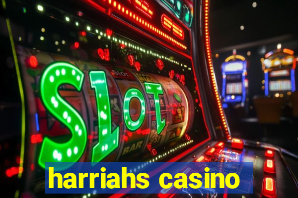 harriahs casino