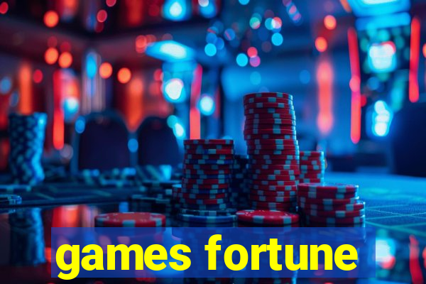 games fortune