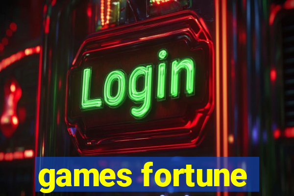 games fortune