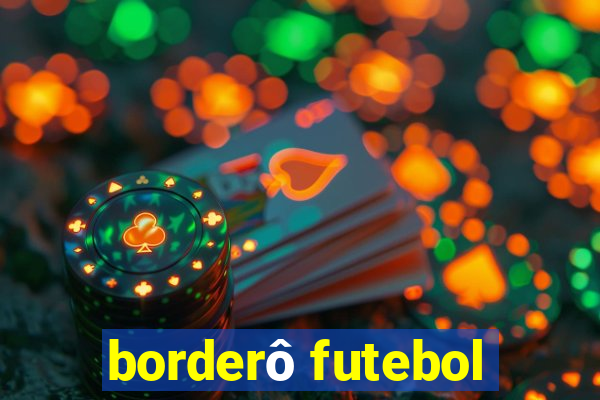 borderô futebol