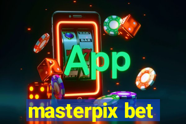 masterpix bet