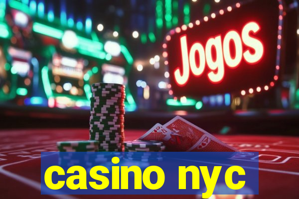 casino nyc