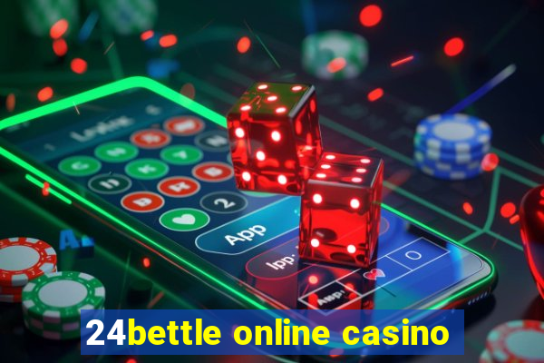 24bettle online casino