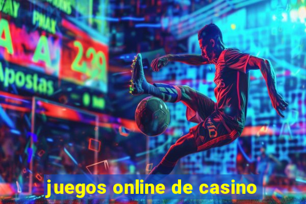 juegos online de casino