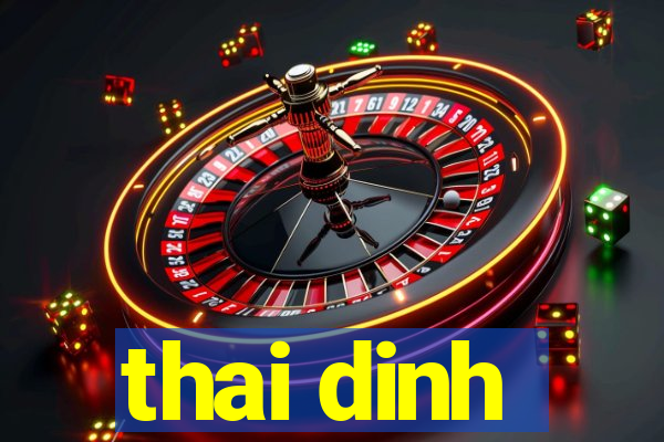 thai dinh