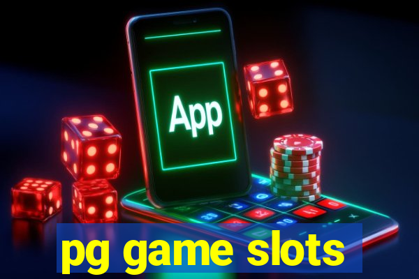 pg game slots