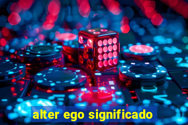 alter ego significado