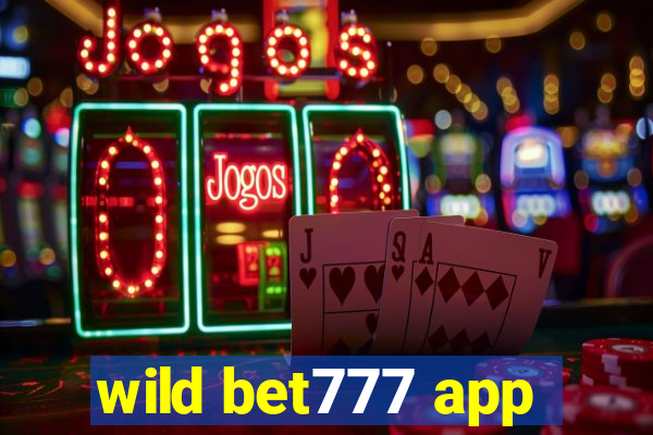 wild bet777 app