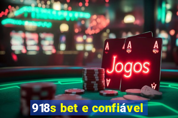 918s bet e confiável